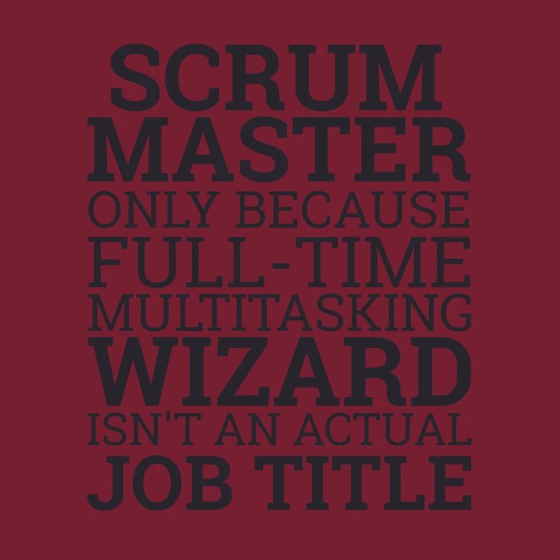 "Scrum Master" | Scrum Master