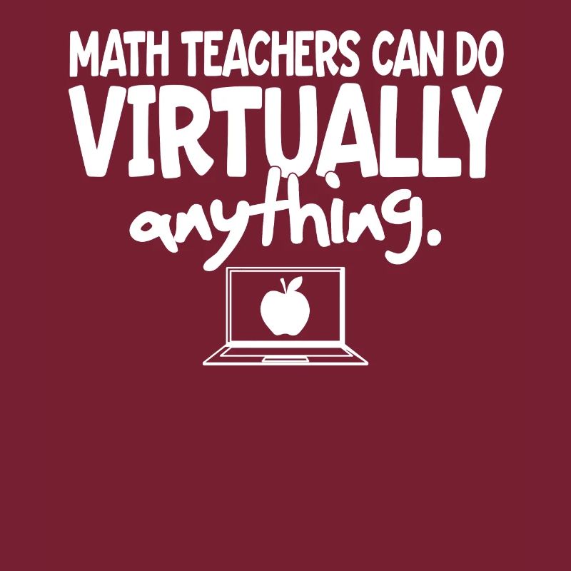 Math Teachers Can Do Virtually Anything