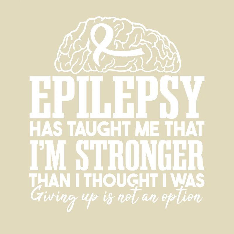 Epilepsy Has Taught Me | Epilepsy Warrior