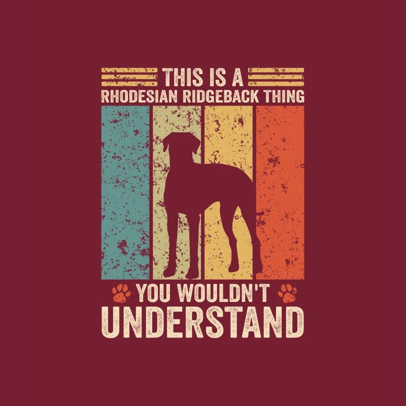 C’est un truc de Rhodesian Ridgeback