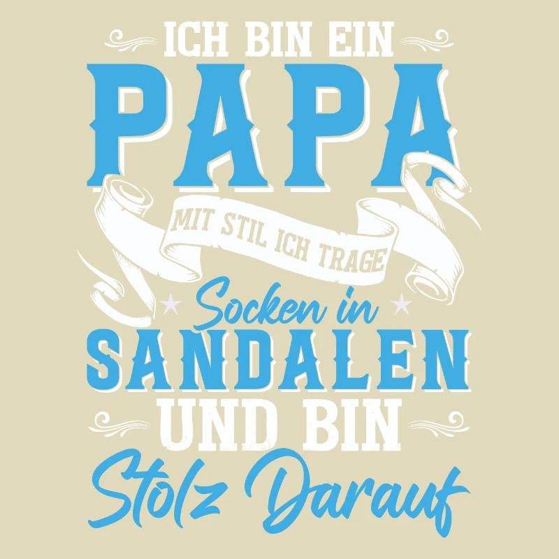 Ich Bin Ein Papa Mit Stil