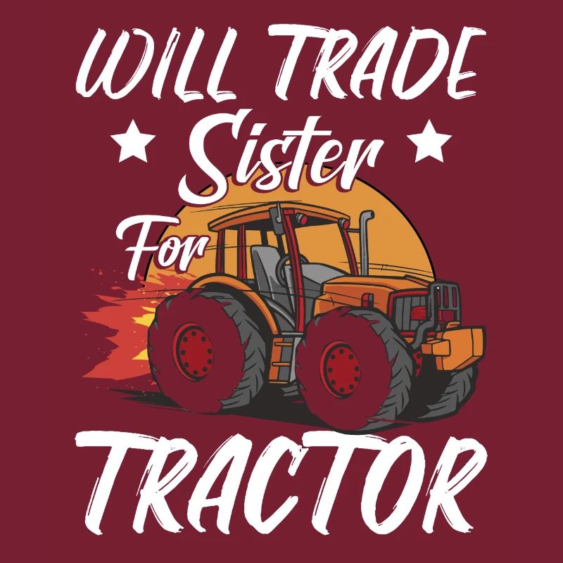 Wird Schwester gegen Traktor eintauschen