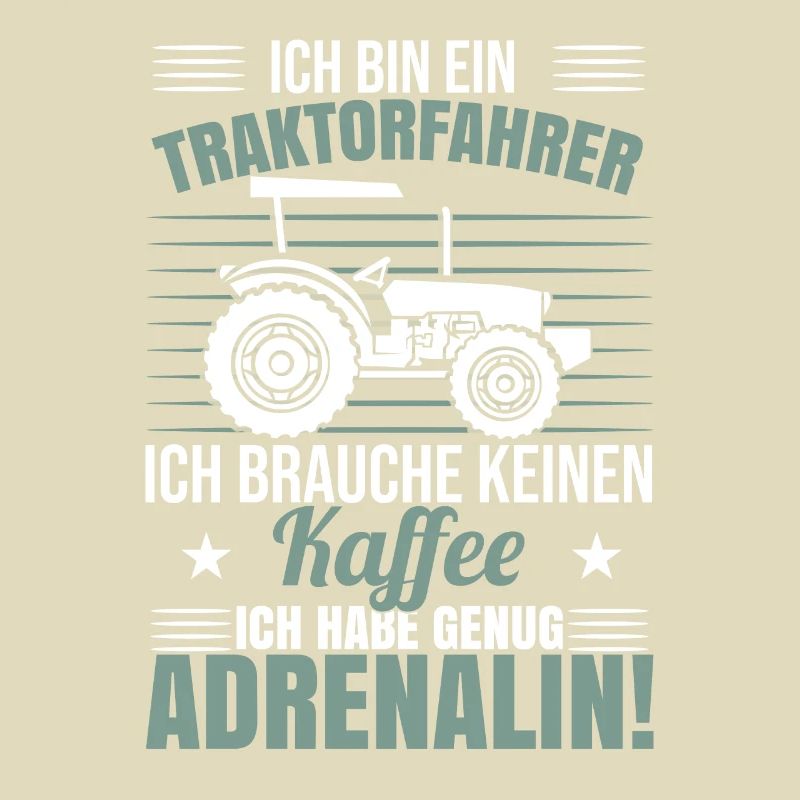 Ich Bin Ein Traktorfahrer