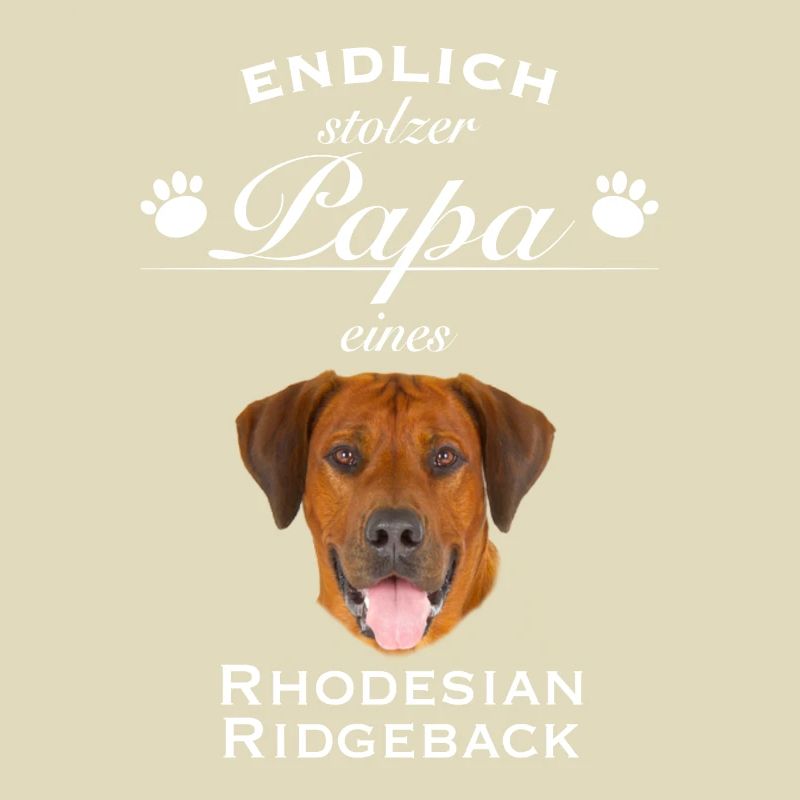 Endlich stolzer Papa - Rhodesian Ridgeback