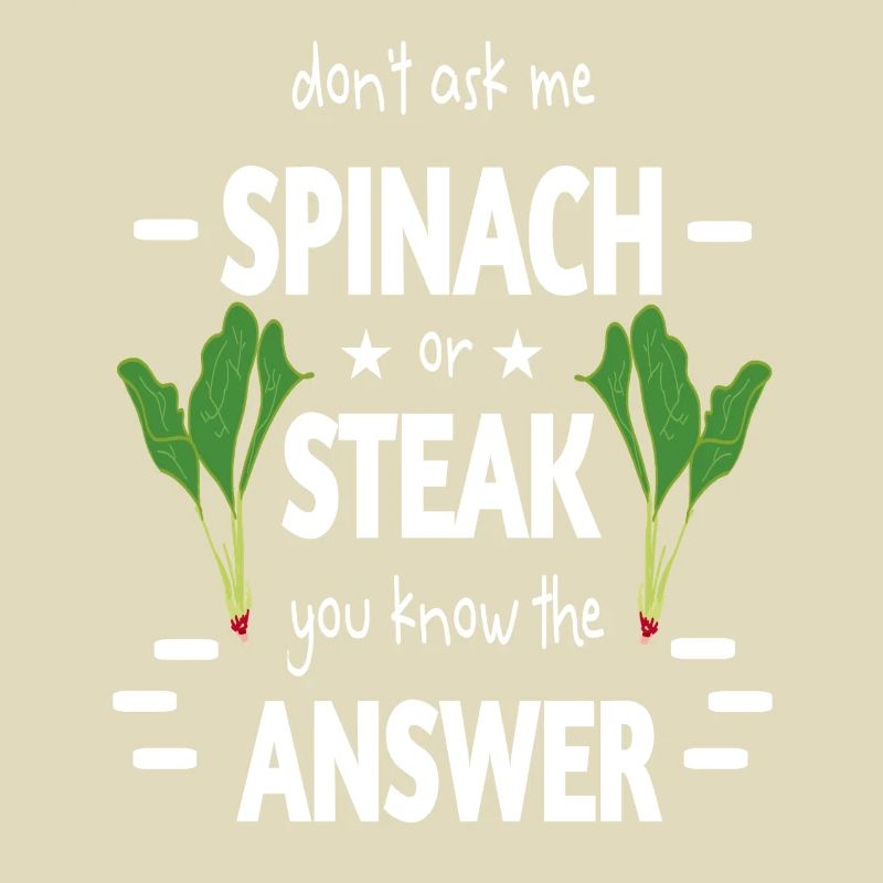 Spinatzeit oder Steak ironisch aufbereitet lustig