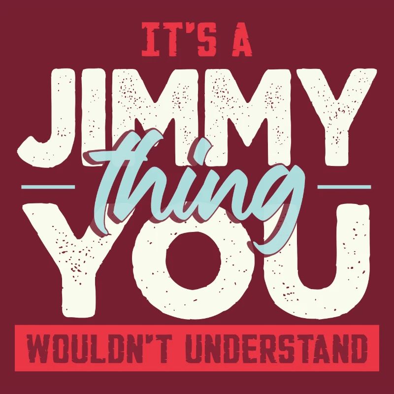 C’est une chose Jimmy que vous ne comprendriez pas