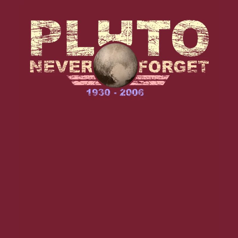Never Forget Pluto Design Retro Style Funny Space