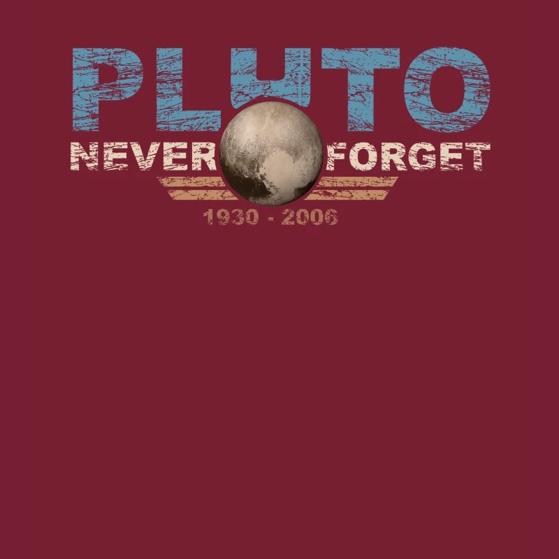 Never Forget Pluto Design Retro Style Funny Space