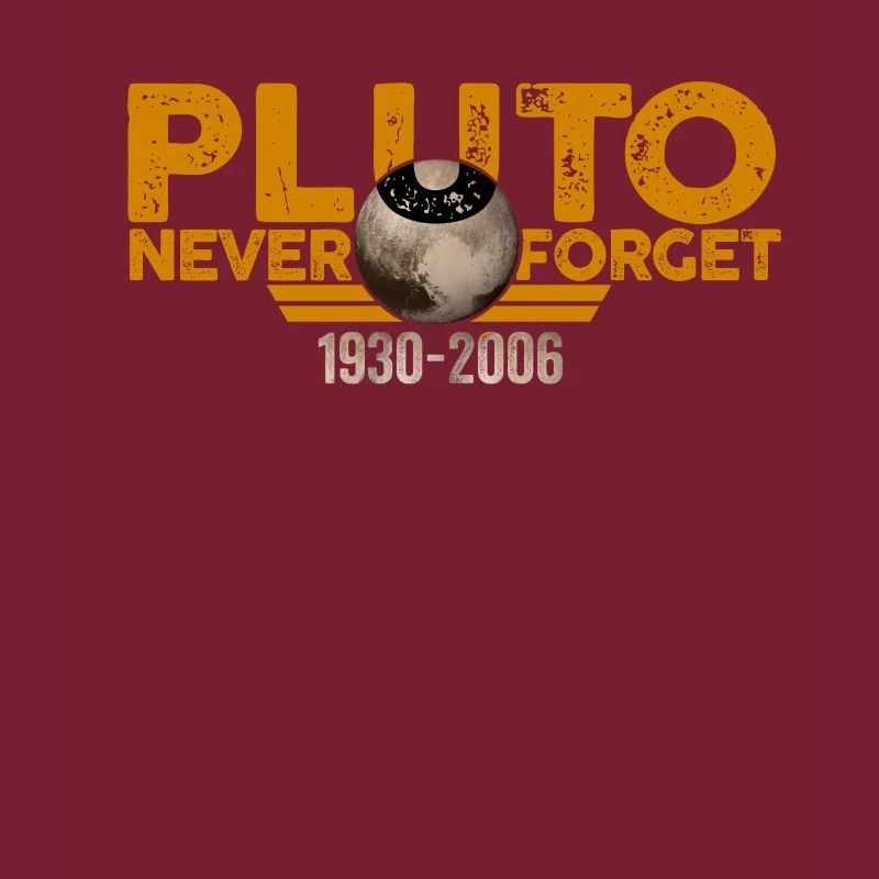 Never Forget Pluto Design Retro Style Funny Space