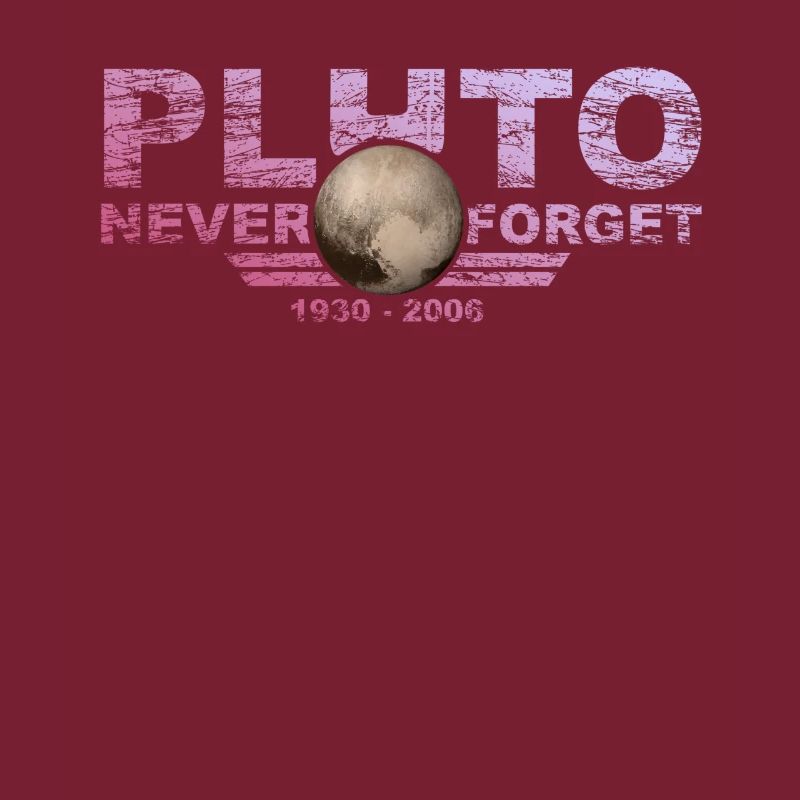 Never Forget Pluto Design Retro Style Funny Space