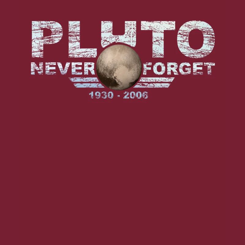 Never Forget Pluto Design Retro Style Funny Space