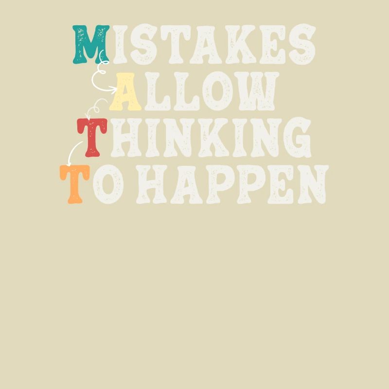 Mistakes Allow Thinking To Happen School Math
