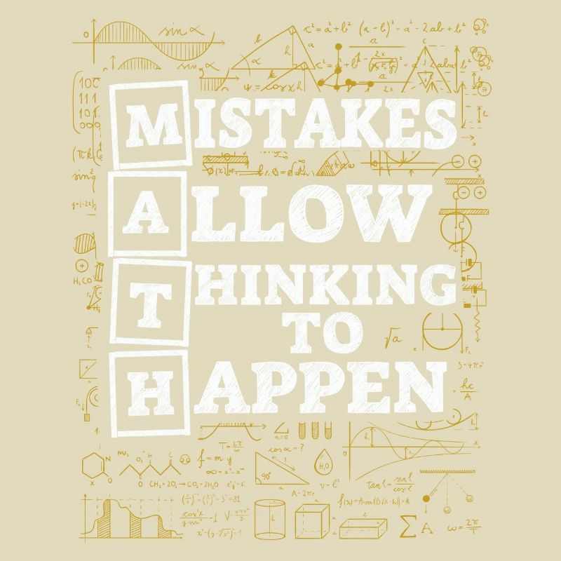 Mistakes Allow Thinking To Happen School Math