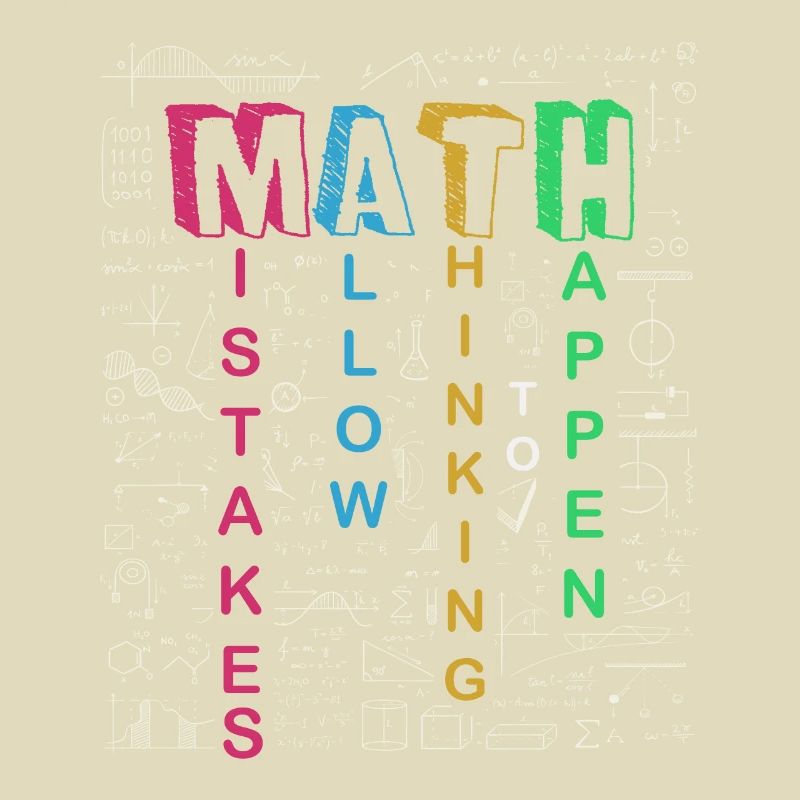 Mistakes Allow Thinking To Happen School Math