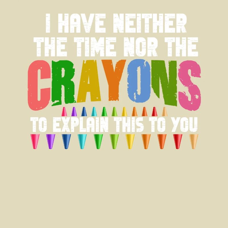 Ich habe nicht die Zeit oder die Buntstifte