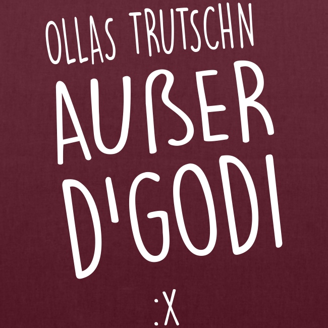 Ollas Trutschn außer d Godi - Sackerl