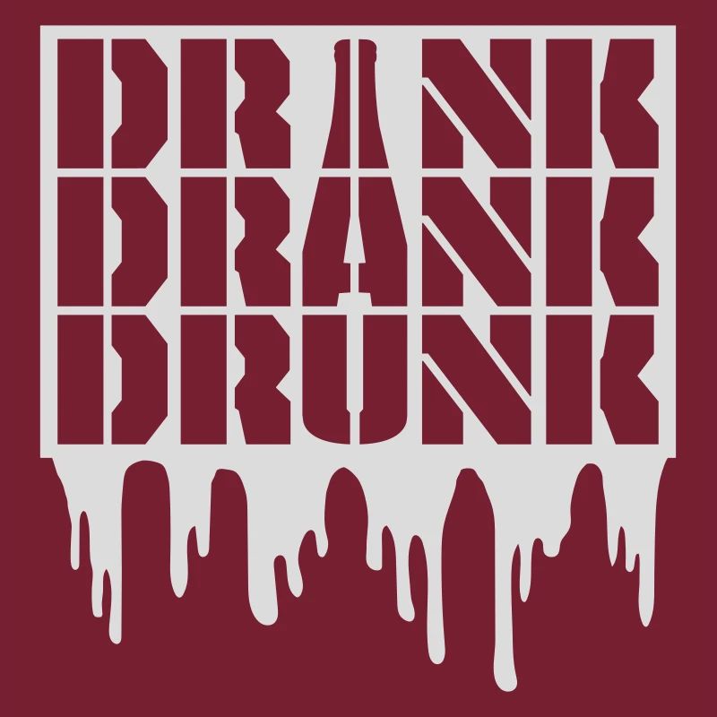 drink drank drunk quote