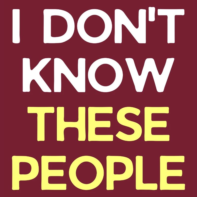 I Don't Know These People Tshirt Funny Vacation