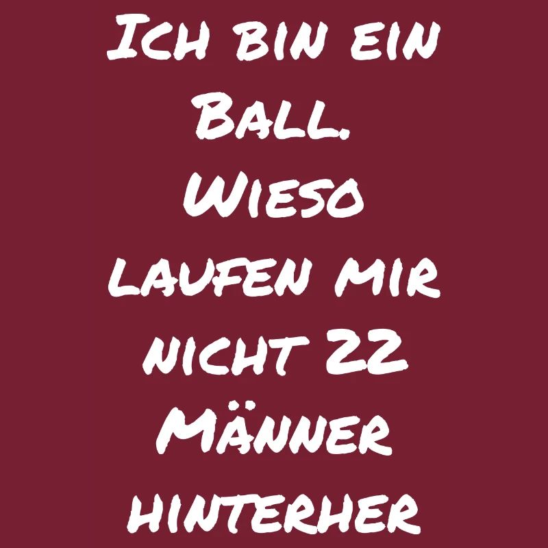 Ich bin eine Ball