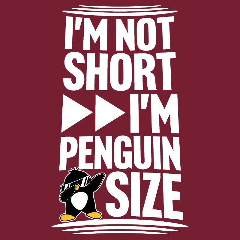 I'm Not Short I'm Penguin Size Dabbing Dab Dance