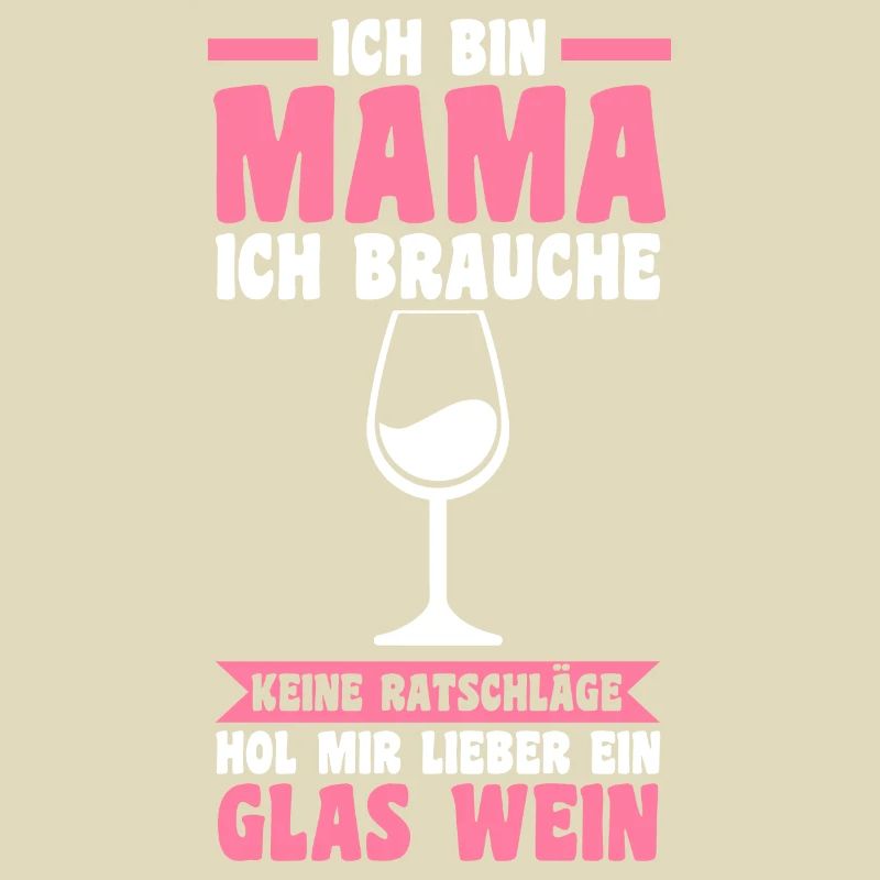 Mutter Wein Mama