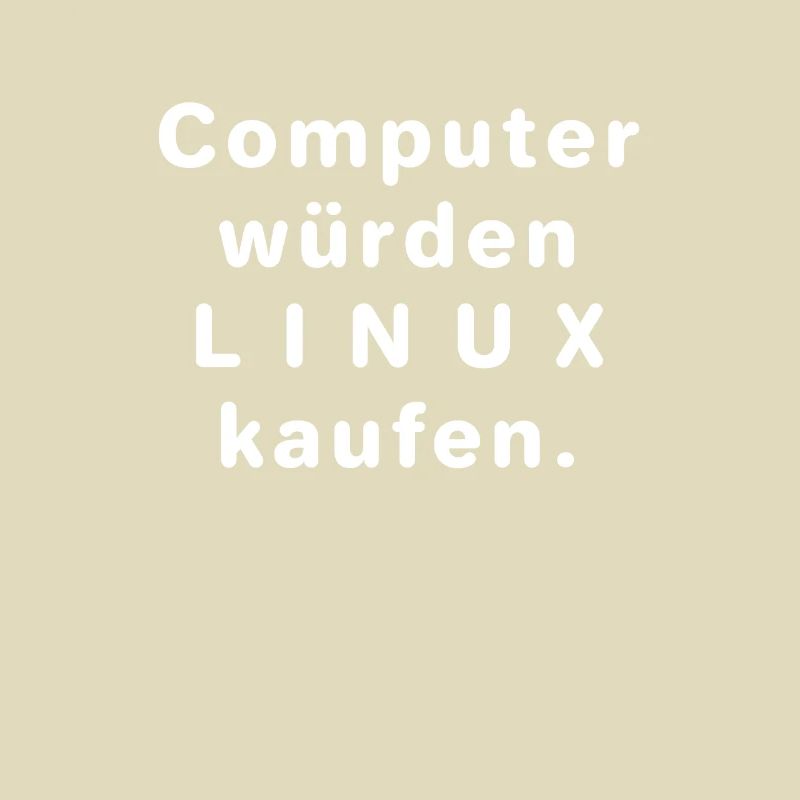 Computer würden Linux kaufen