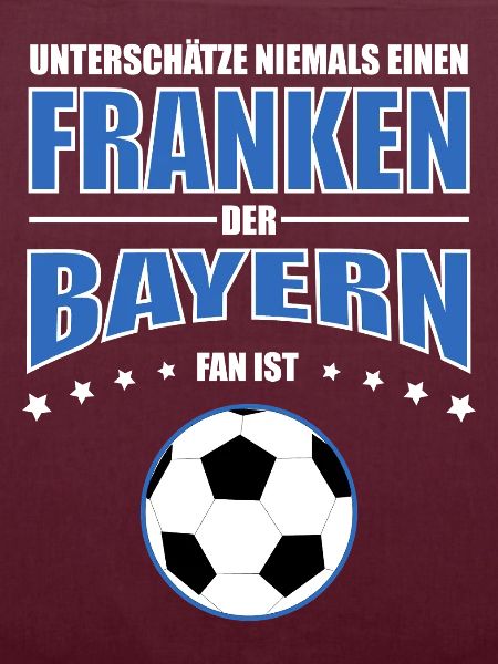 Franken - Bayern Fußball Fan