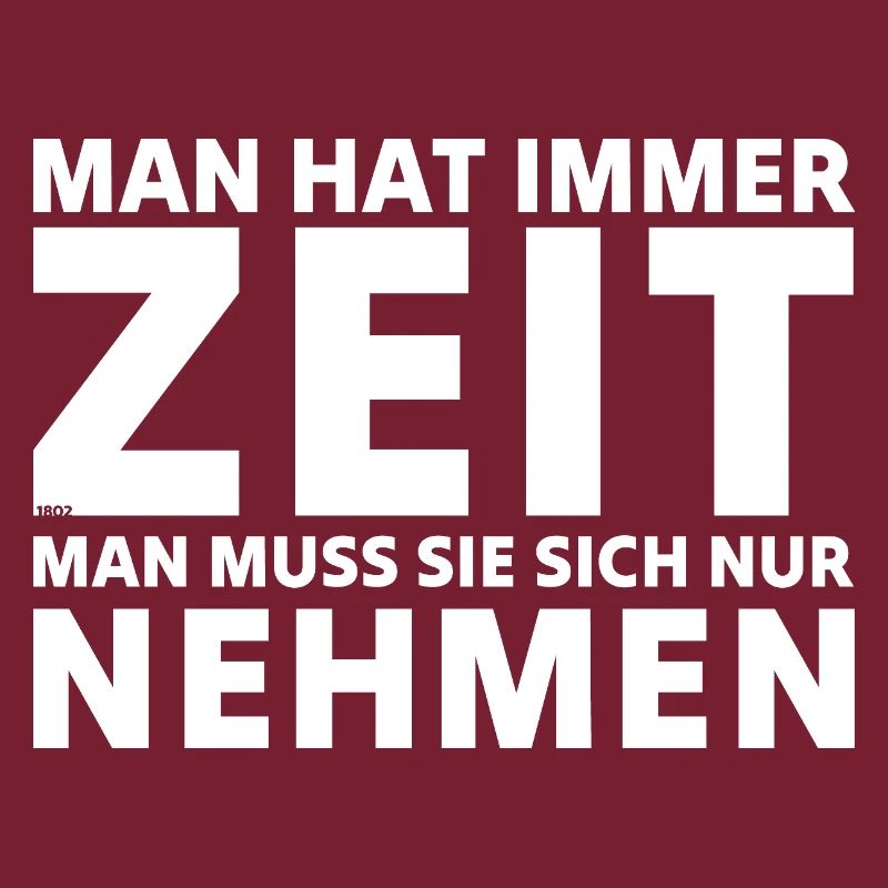 Man hat immer Zeit