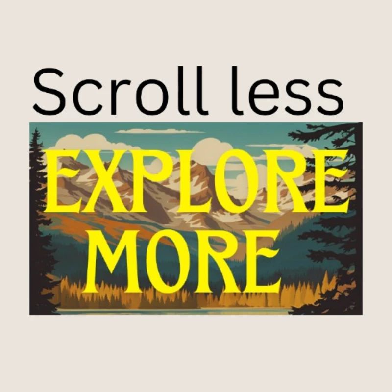 Scroll less Explore more