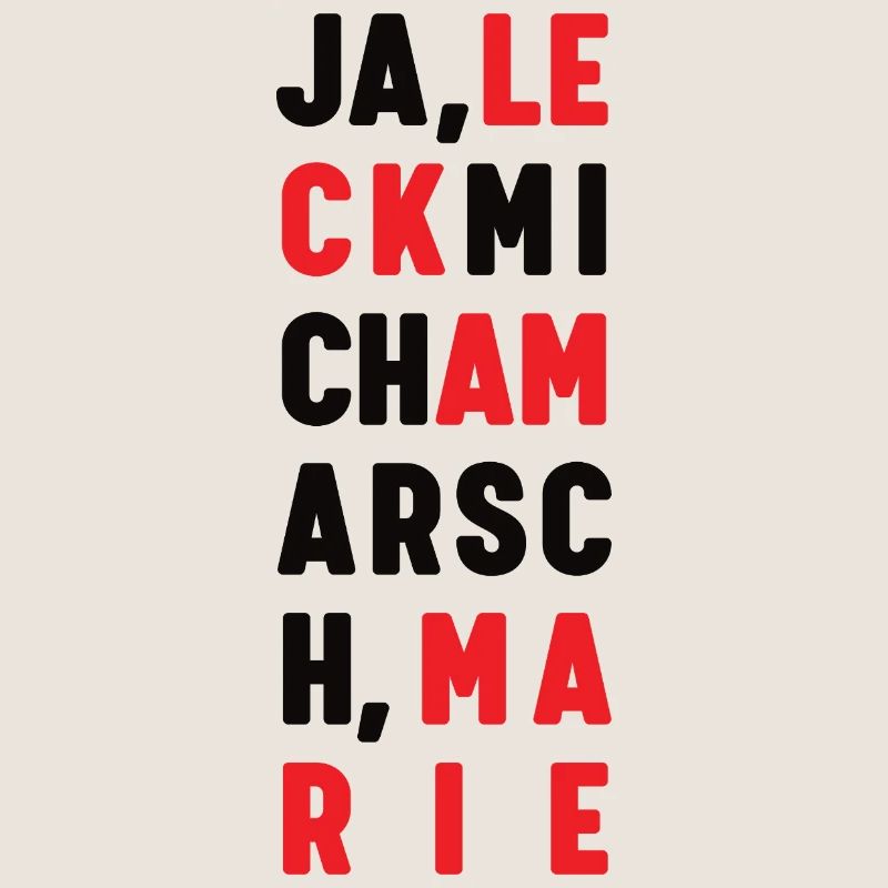 LeckmichamArschMarie