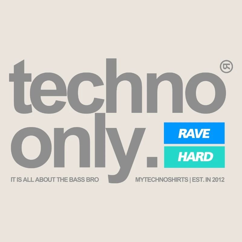 TECHNO ONLY