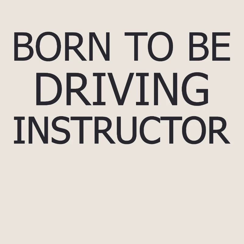 Instructeur de conduite Born To Be Drive Tutor