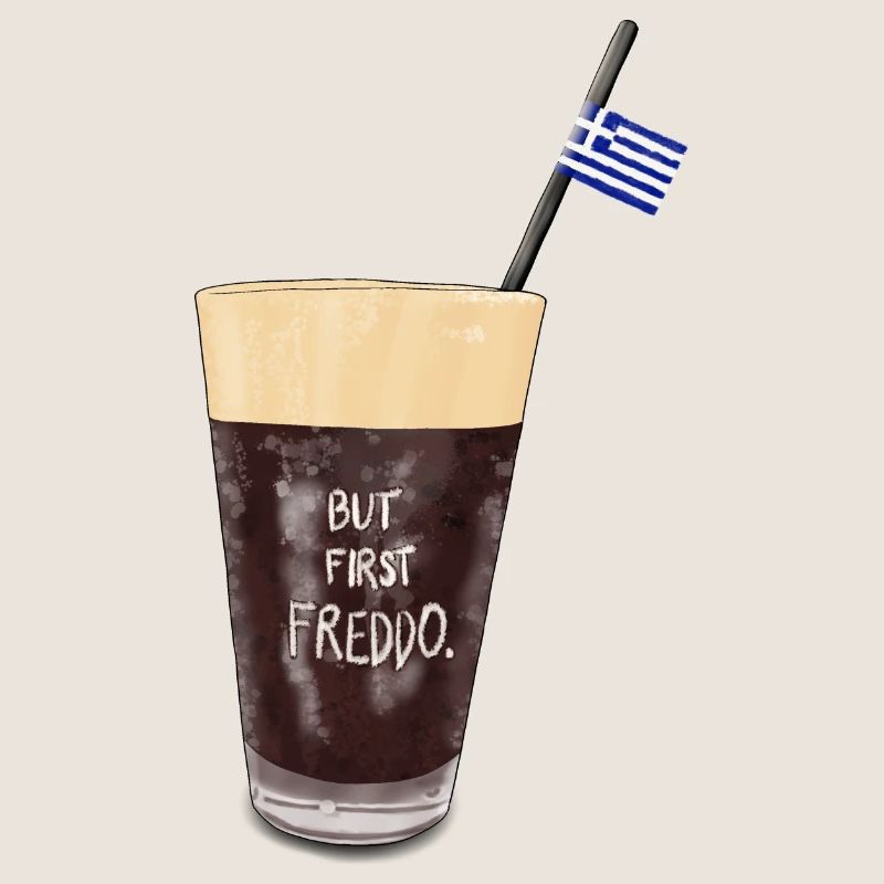 BUT FIRST FREDDO