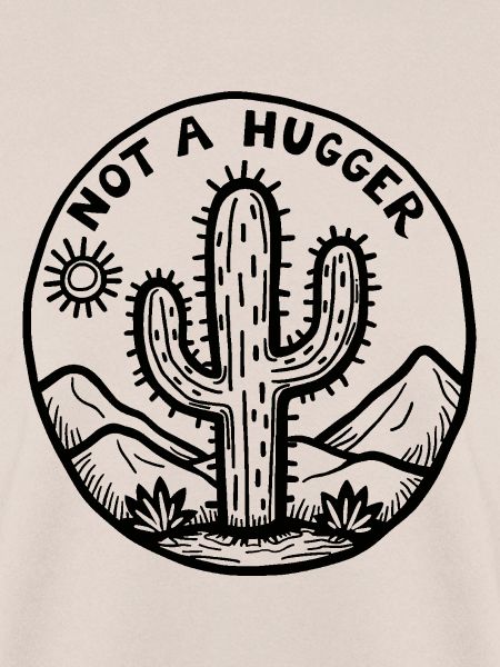 Kaktus - Not a hugger