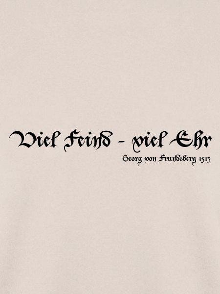 Viel Feind viel Ehr