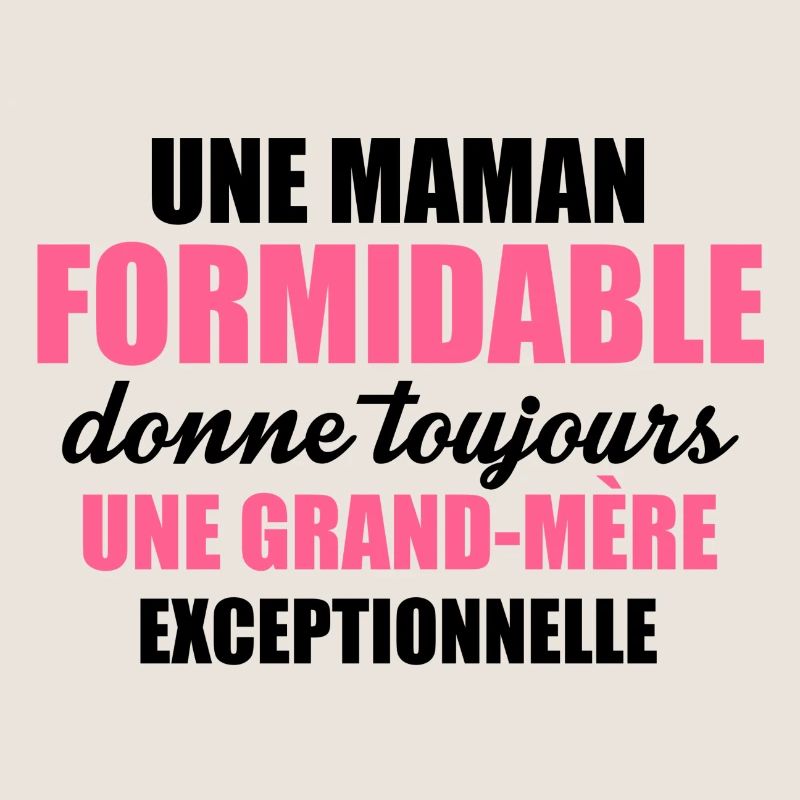une grand mère exceptionnelle