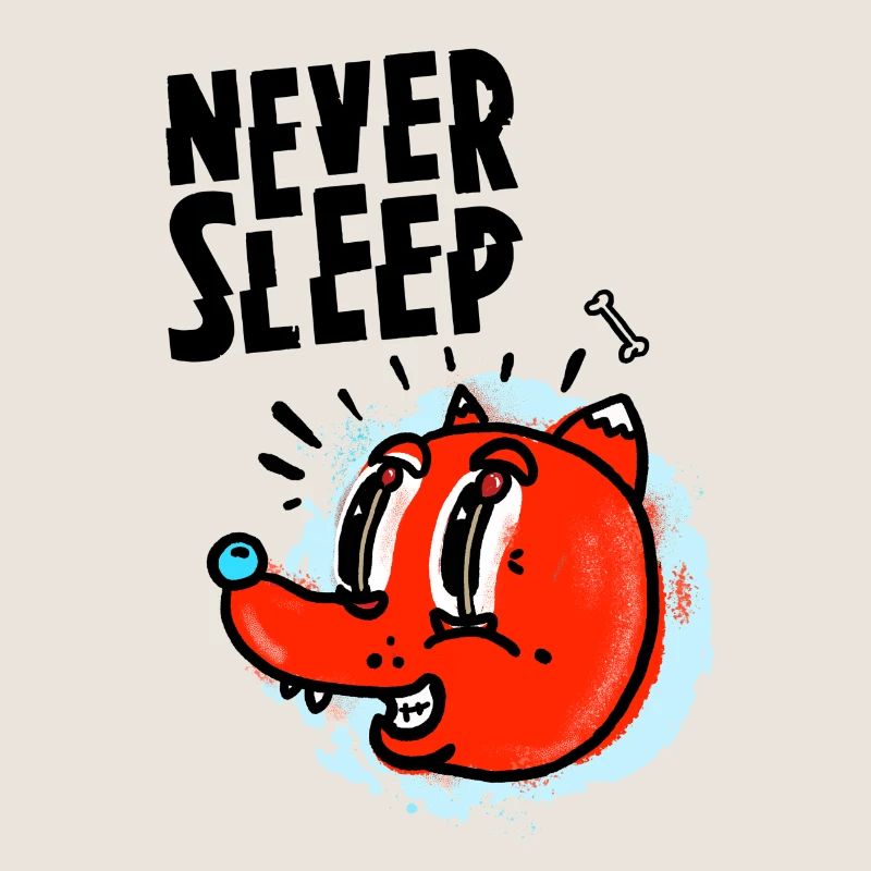 Never Sleep