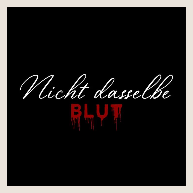 Nicht dasselbe Blut