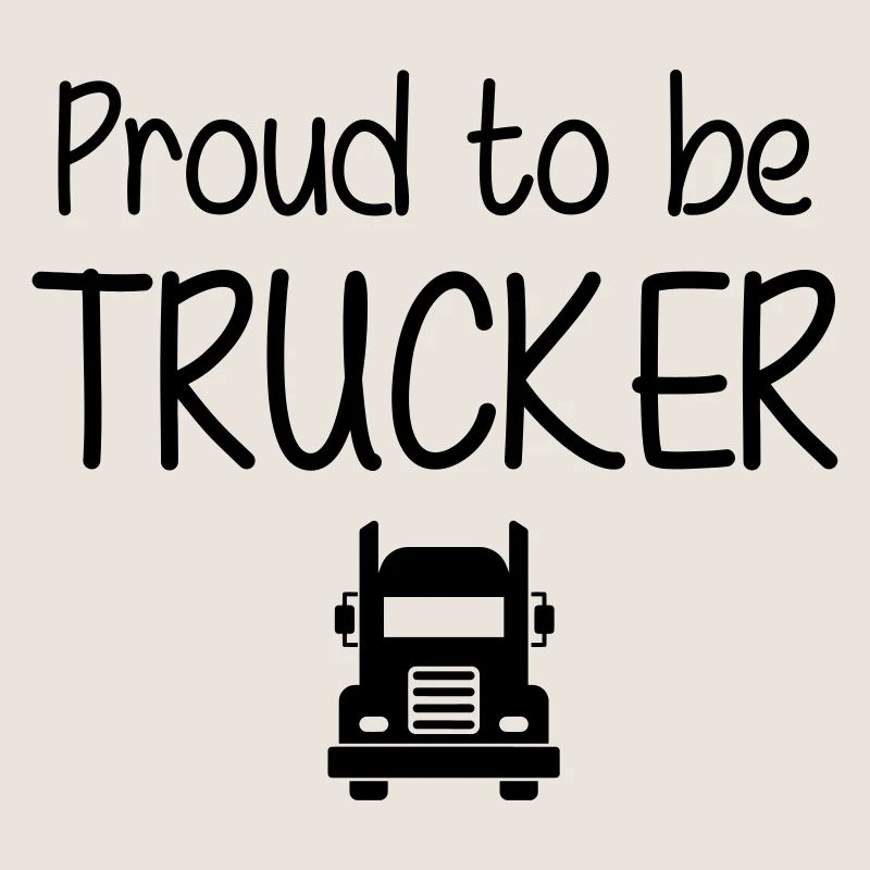 Proud to be Trucker