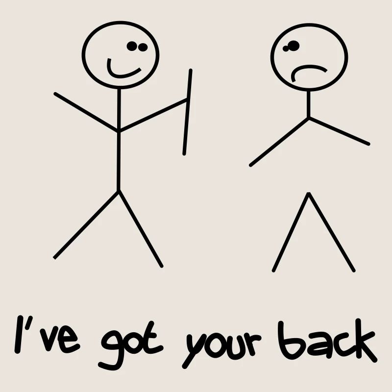 Got your back