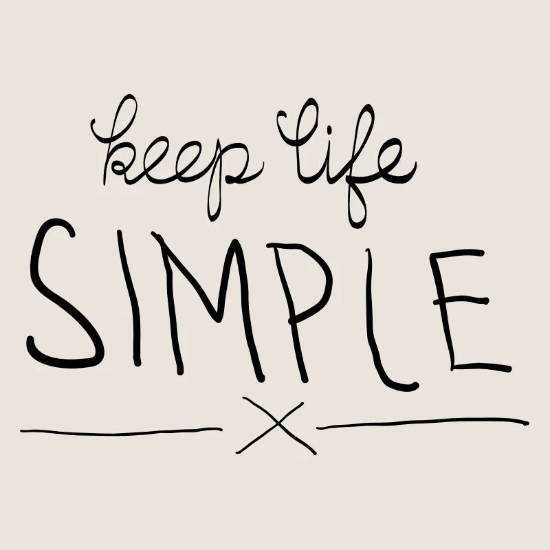 Keep Life Simple
