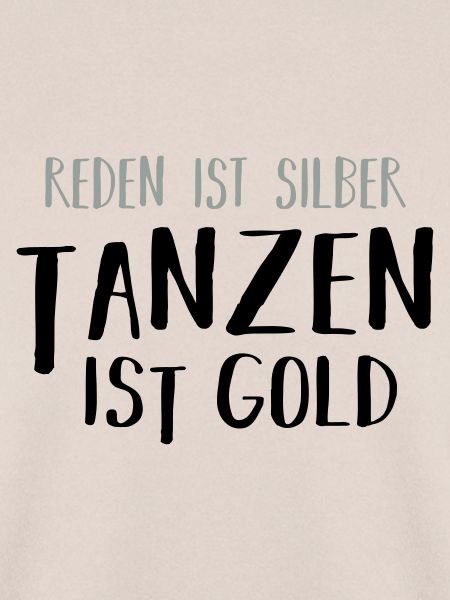 Tanzen ist GOLD
