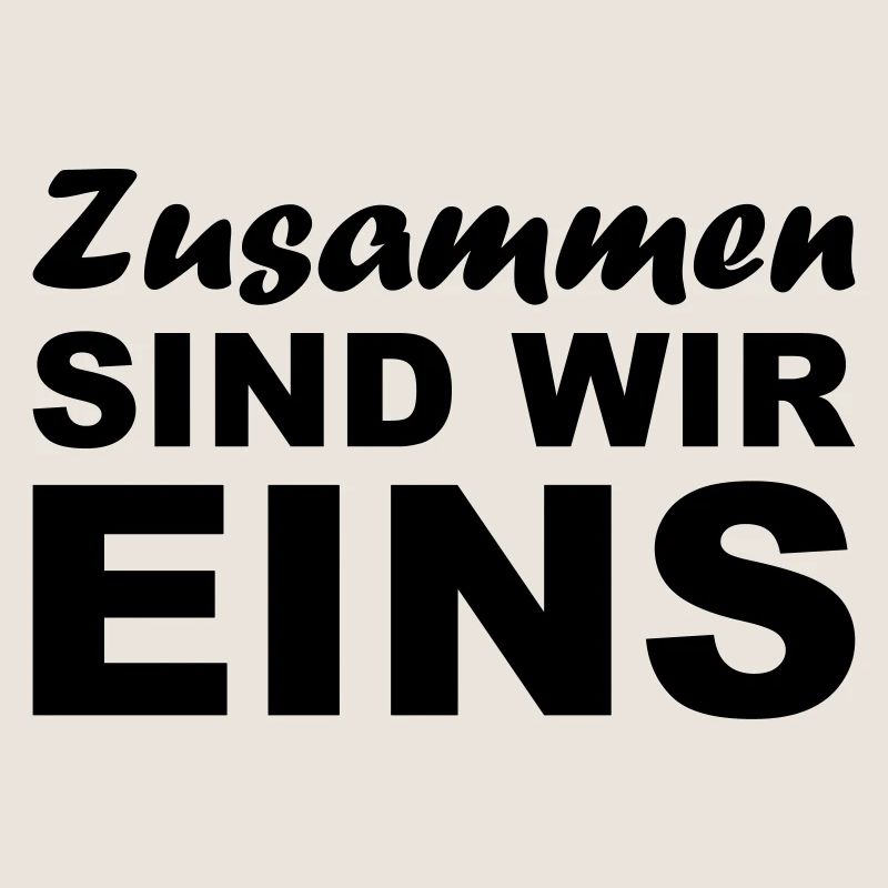 Zusammen sind wir Eins