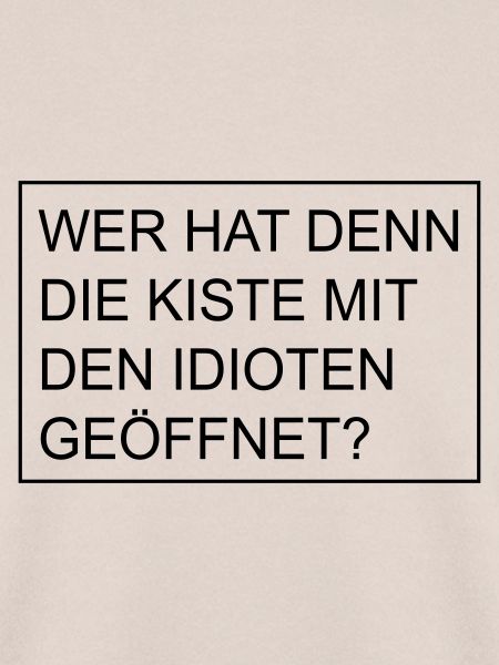 Kiste mit Idioten