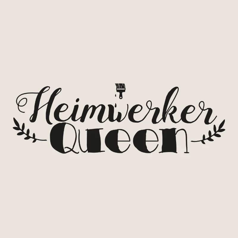 Heimwerker Queen