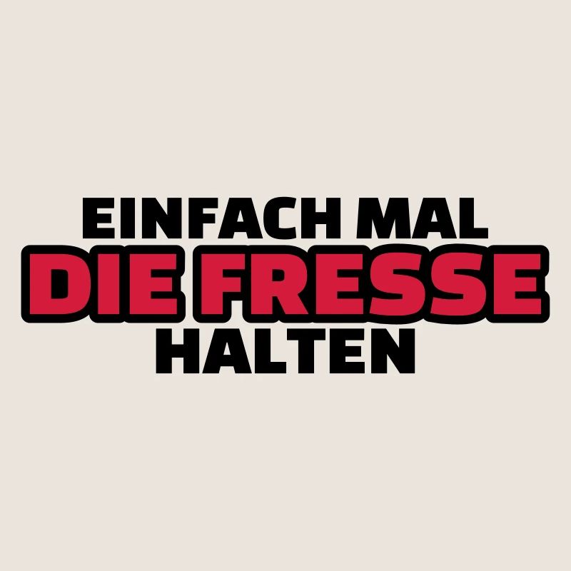 Fresse halten