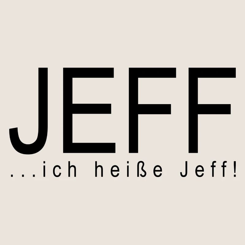 Jeff..ich heiße Jeff