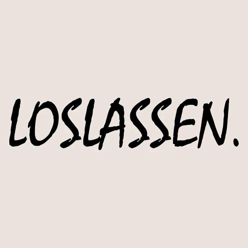 Loslassen