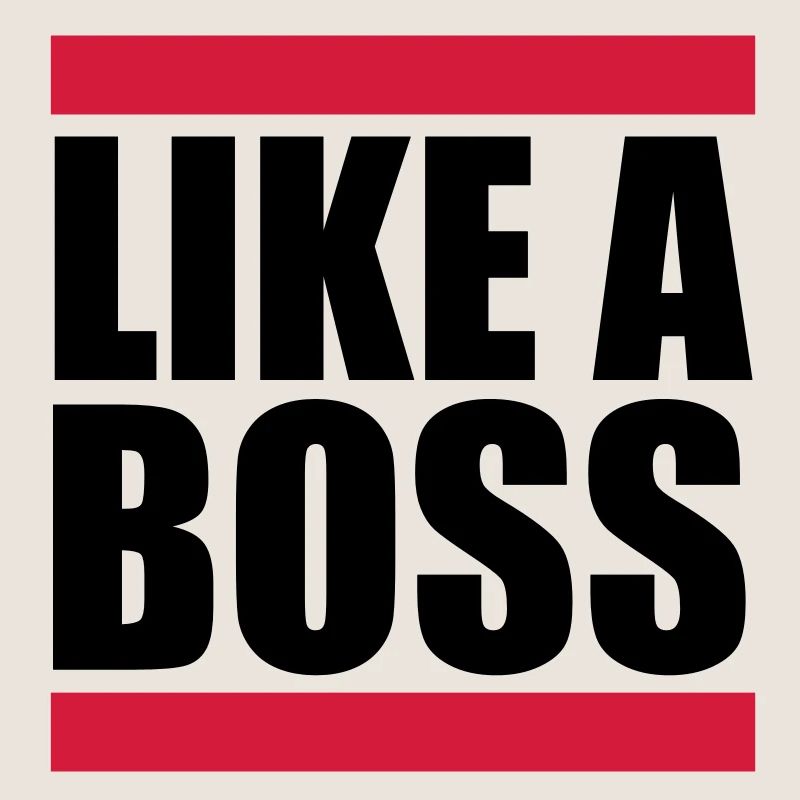 Like a Boss