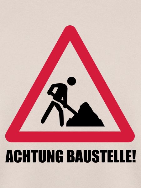 baustelle achtung